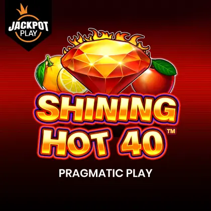 Shining Hot 40 Jackpot Play